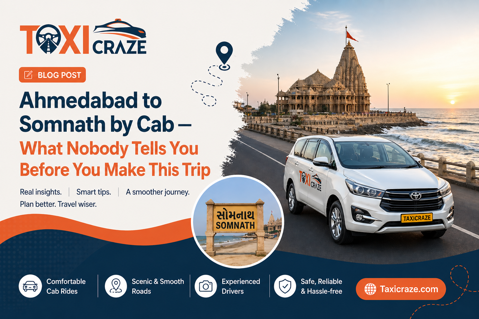 Ahmedabad to Somnath by Cab — What Nobody Tells You Before You Make This Trip img