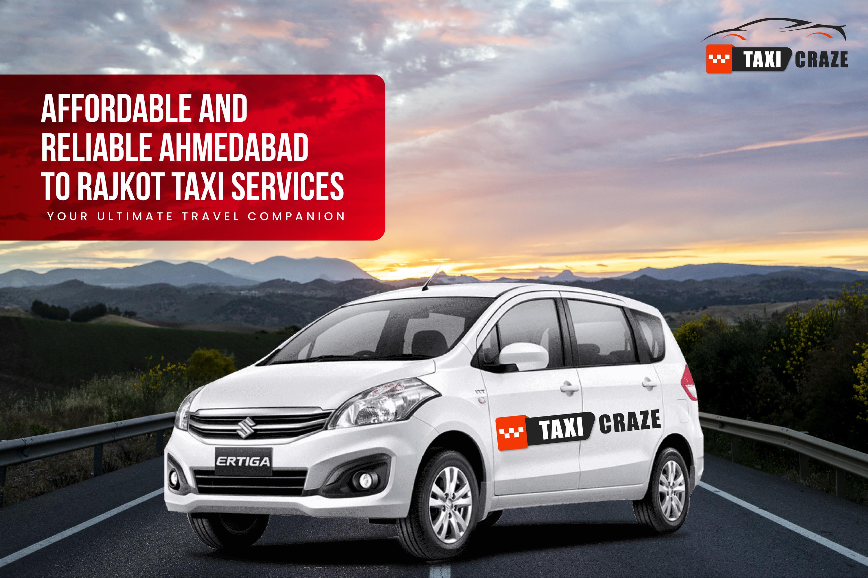 Affordable and Reliable Ahmedabad to Rajkot Taxi Services: Your Ultimate Travel Companion img