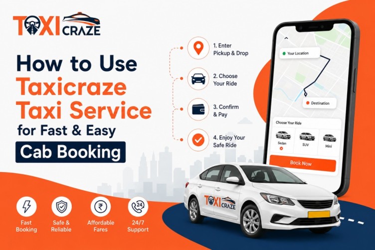 How to Use Taxicraze Taxi Service for Fast & Easy Cab Booking img